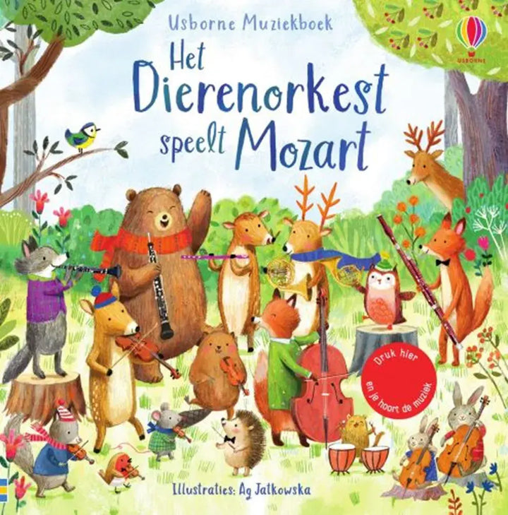 Usborne | Geluidenboek met Muziek | Het Dierenorkest speelt Mozart | 2+