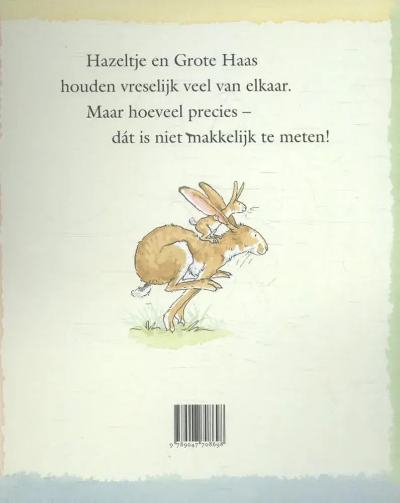 Lemniscaat | Prentenboek | Raad Eens Hoeveel ik van je hou | 4+