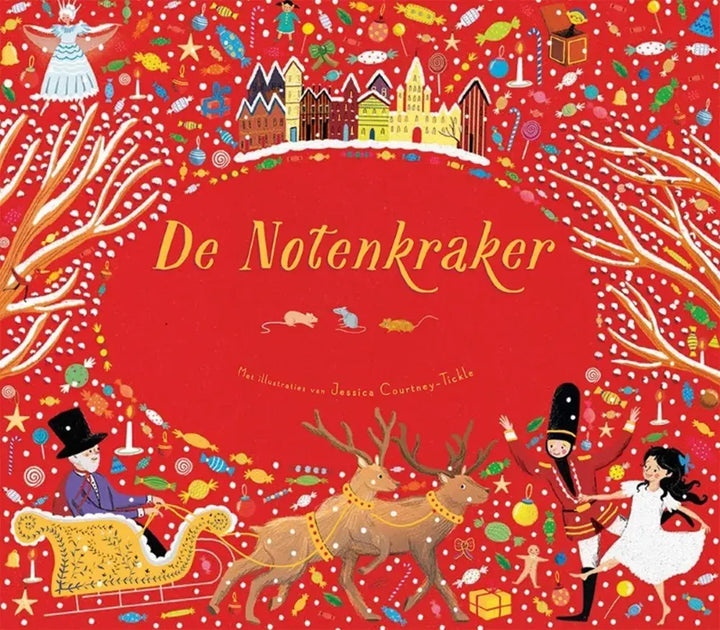 Voorkant van De Notenkraker met een arrenslee, rendieren en soldaatjes