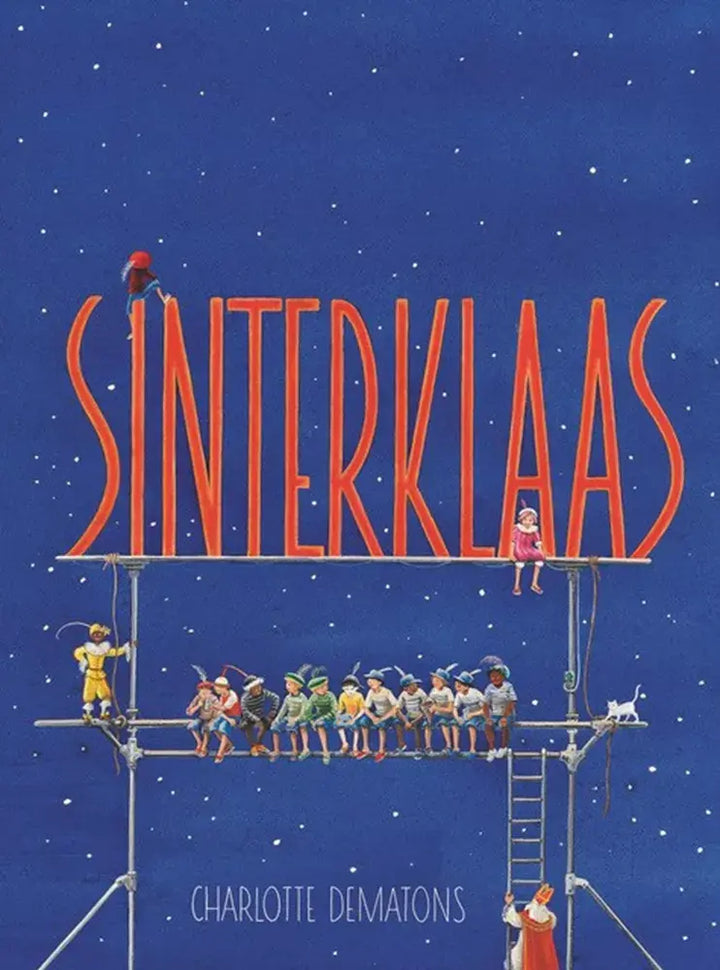 Boekomslag van Sinterklaas van Charlotte Dematons met figuren onder de titel tegen een blauwe sterrenhemel