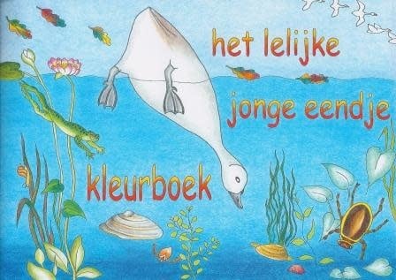 Het Lelijke Jonge Eendje | Kleurboek | A5 | 12 pagina's - Kleine Eland
