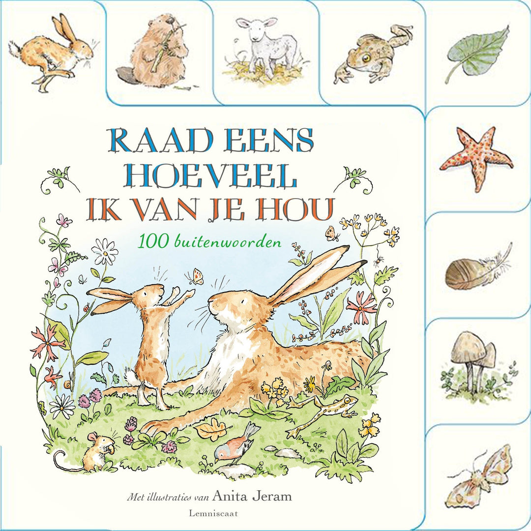 Lemniscaat | Raad eens hoeveel ik van je hou | 100 buitenwoorden | 4+ - Kleine Eland