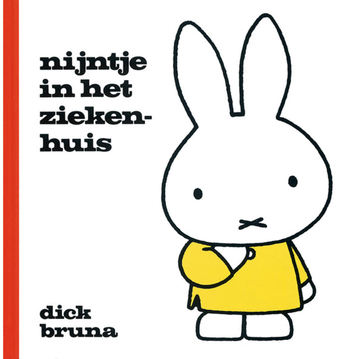 Dick Bruna Nijntje in het ziekenhuis kinderboek voorkant