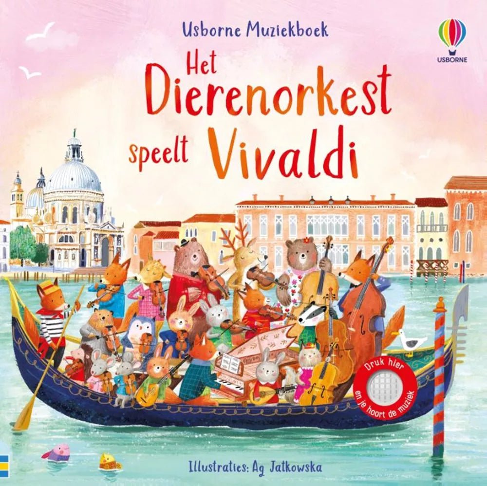 Usborne | Geluidenboek met Muziek | Het Dierenorkest speelt Vivaldi | 2+ - Kleine Eland