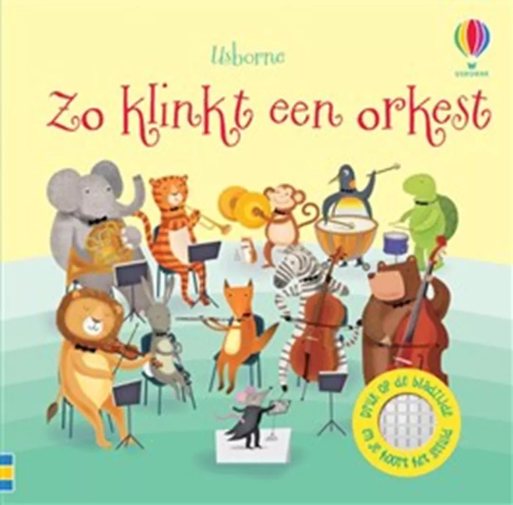 Usborne | Geluidenboek met Muziek | Zo klinkt een Orkest | 1+ - Kleine Eland